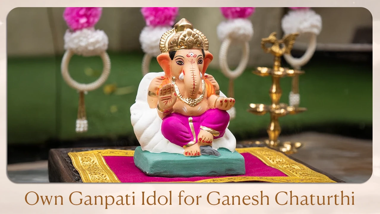 Own Ganpati Idol for Ganesh Chaturthi 